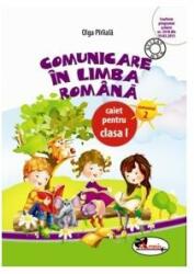 Comunicare in limba romana. Caiet pentru clasa 1, semestrul 2 - Olga Paraiala (ISBN: 9786067061123)