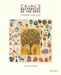 Cajal's Butterflies of the Soul - Javier DeFelipe (ISBN: 9780195392708)