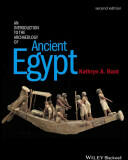 Introduction to the Archaeology of Ancient Egypt 2e - Kathryn A. Bard (2015)