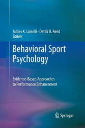Behavioral Sport Psychology - JAMES K. LUISELLI (2011)