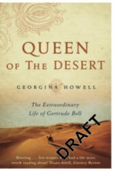 Queen of the Desert - Georgina Howell (ISBN: 9781447286264)