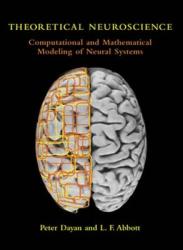 Theoretical Neuroscience - L. F. Abbott (ISBN: 9780262541855)