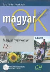 MagyarOK - Magyar nyelvkönyv 2. kötet A2+ (ISBN: 9789636426811)