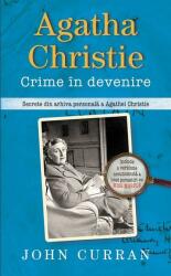 Agatha Christie. Crime în devenire (ISBN: 9786066097789)