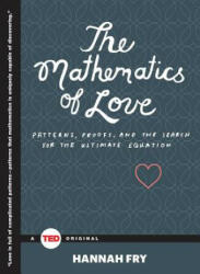The Mathematics of Love - Hannah Fry (2015)