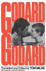 Godard On Godard - Jean-Luc Godard (ISBN: 9780306802591)