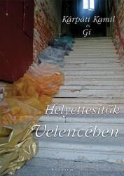 Helyettesítők velencében (ISBN: 9786155198250)