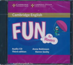 Anne Robinson, Karen Saxby: Fun for Movers Third Edition Class Audio CDs (ISBN: 9781107444812)