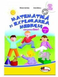 Matematica si explorarea mediului. Caiet pentru clasa I, semestrul 2 - Anina Badescu (ISBN: 9786067061086)