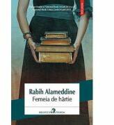 Femeia de hirtie - Rabih Alameddine (ISBN: 9789734650187)