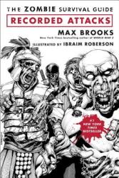 The Zombie Survival Guide - Max Brooks (ISBN: 9780307405777)