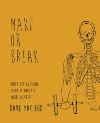 Make or Break - Dave MacLeod (2015)