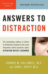 Answers to Distraction - Edward M. Hallowell, John J. Ratey (ISBN: 9780307456397)