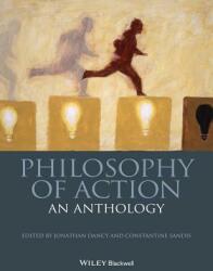 Philosophy of Action: An Anthology (2015)