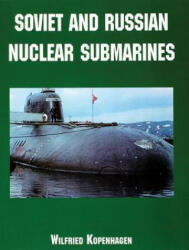 Soviet and Russian Nuclear Submarines (2001)