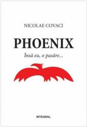 Phoenix: Însă eu, o pasăre (2014)