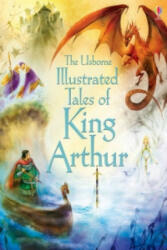 Illustrated Tales of King Arthur - Sarah Courtauld (2014)