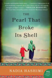 Pearl That Broke Its Shell - Nadia Hashimi (2015)