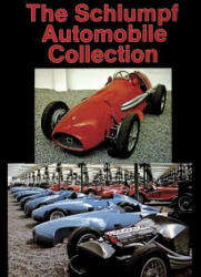 The Schlumpf Automobile Collection (1997)