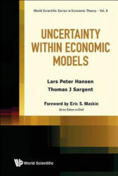 Uncertainty Within Economic Models (2014)