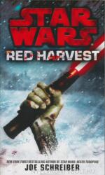 Star Wars: Red Harvest (ISBN: 9780345518590)
