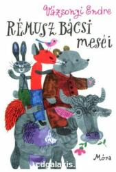 Rémusz bácsi meséi (ISBN: 9789631198430)