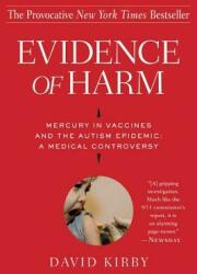 Evidence of Harm - David Kirby (ISBN: 9780312326456)