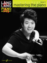 Lang Lang Piano Academy: mastering the piano level 1 (2014)