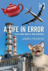 Life in Error - James Reason (2014)