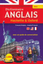 Collectif (Author): Mini Dictionnaire Anglais Hachette Oxford bilingue Francais-Anglais / Anglais-Francais (ISBN: 9782012710801)