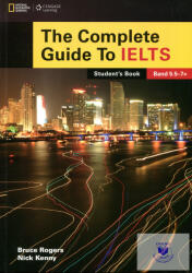 The Complete Guide to IELTS Student's Book with DVD-ROM Band 5.5-7+ (ISBN: 9781285837802)