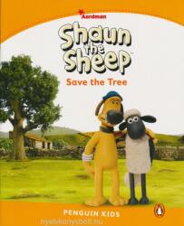 Level 3: Shaun The Sheep Save the Tree - Kathryn Harper (ISBN: 9781447931348)