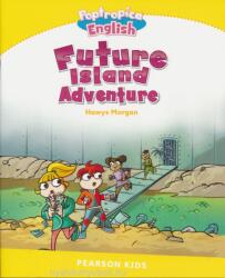 Level 6: Poptropica English Future Island Adventure - Caroline Laidlaw (ISBN: 9781408288498)