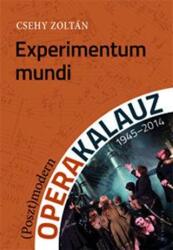 Experimentum mundi - (ISBN: 9788081018701)