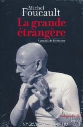 Michel Foucault: La grande étrangere (ISBN: 9782713223860)