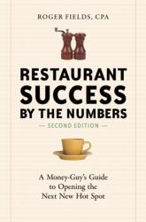 Restaurant Success By The Numbers, Revised (2014)