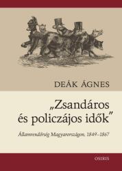 Zsandáros és policzájos idők (ISBN: 9789632762555)
