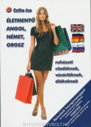 Életmentő angol/német/orosz ruházati eladóknak, vásárlóknak, diákoknak (2015)
