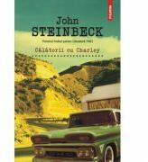 Calatorii cu Charley - John Steinbeck (ISBN: 9789734652242)