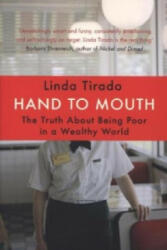 Hand to Mouth - Linda Tirado (ISBN: 9780349005485)