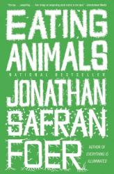 Eating Animals (ISBN: 9780316069885)