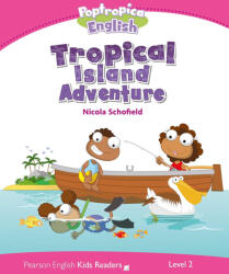 PEKR | Nivel 2: Aventură Poptropica English - Insula Tropicală (ISBN: 9781447979975)