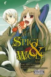 Spice and Wolf, Vol. 1 (manga) - Isuna Hasekura (ISBN: 9780316073394)