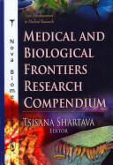 Medical & Biological Frontiers Research Compendium (2013)