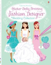 Sticker Dolly Dressing Fashion Designer Wedding Collection (ISBN: 9781409581819)