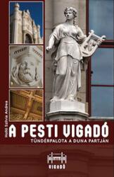 A Pesti Vigadó (ISBN: 9789638968579)