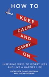 How to Keep Calm and Carry On (2013)
