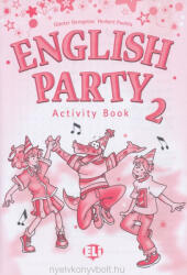 Günter Gerngross, Herbert Puchta: English Party 2 Activity Book (ISBN: 9788853601025)