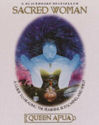 Sacred Woman - Queen Afua (ISBN: 9780345434869)