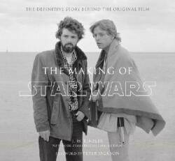The Making of Star Wars - J. W. Rinzler (ISBN: 9780345494764)